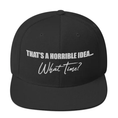 That's a horrible idea Snapback - Image 2