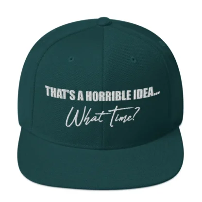 That's a horrible idea Snapback